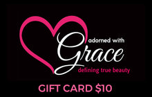 Load image into Gallery viewer, adorned with Grace Gift Card