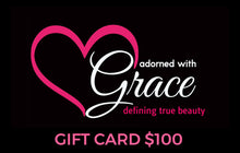 Load image into Gallery viewer, adorned with Grace Gift Card